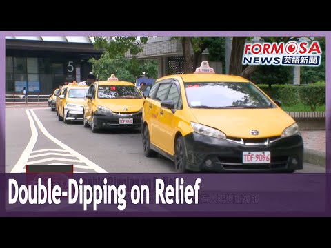 Government to pursue cab drivers double-dipping on relief handouts