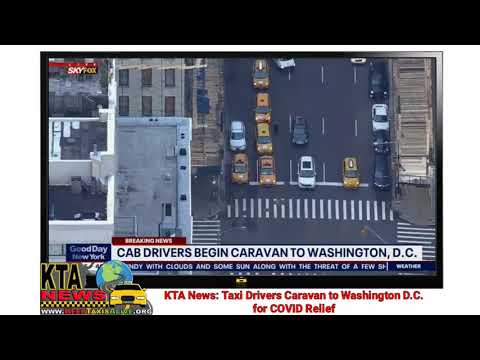 KTA News: Taxi Drivers Caravan to Washington D.C. for COVID Relief